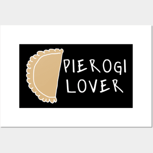 Pierogi lover Posters and Art